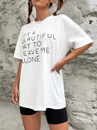 ’It’s A Beautiful Day To Leave Me Alone’ Oversized T-Shirt - White / S