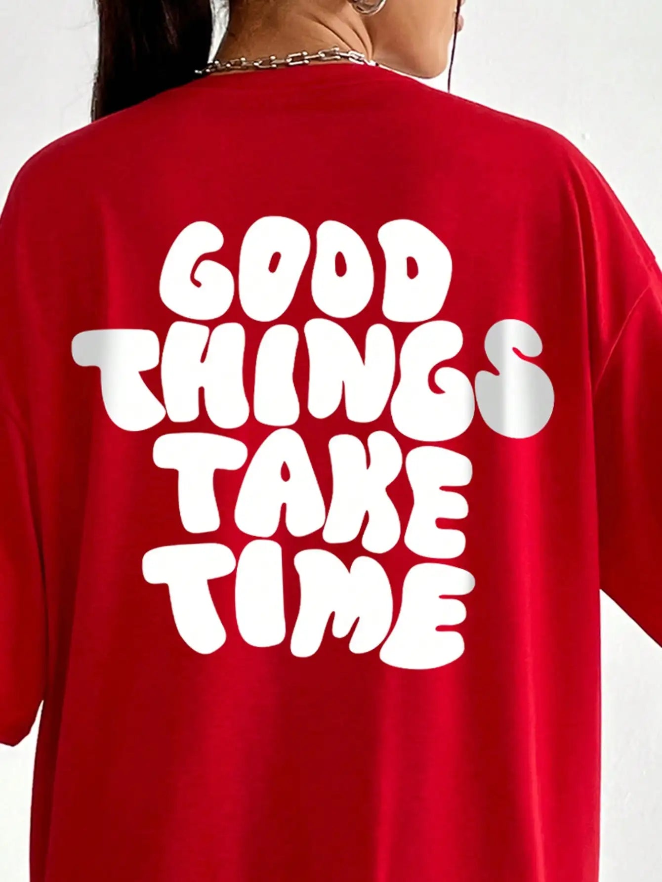 Good Things Take Time Print Short Sleeve T-Shirt