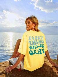 ’Everything Will Be Okay’ Printed Short Sleeve T-Shirt - Yellow / L