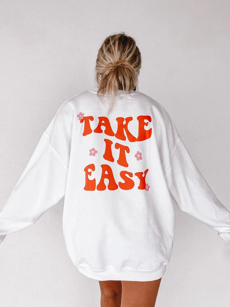 ’Take It Easy’ Loose Sweatshirt